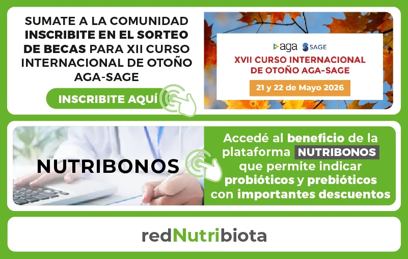 Nutribonos Probióticos y Prebióticos con importantes descuentos - XVII Curso Internacional Otoño AGA-SAGE - Sorteo Becas