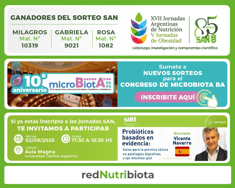 Ganadores sorteo SAN - XVII Jornadas Argentinas de Nutrición - V Jornadas de Obesidad - Nuevos sorteos Microbiota BA - Simposio - probióticos basados en evidencia - Vicente Navarro