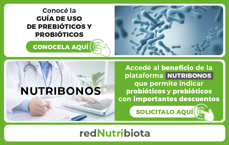Guía de uso de Prebióticos y Probióticos